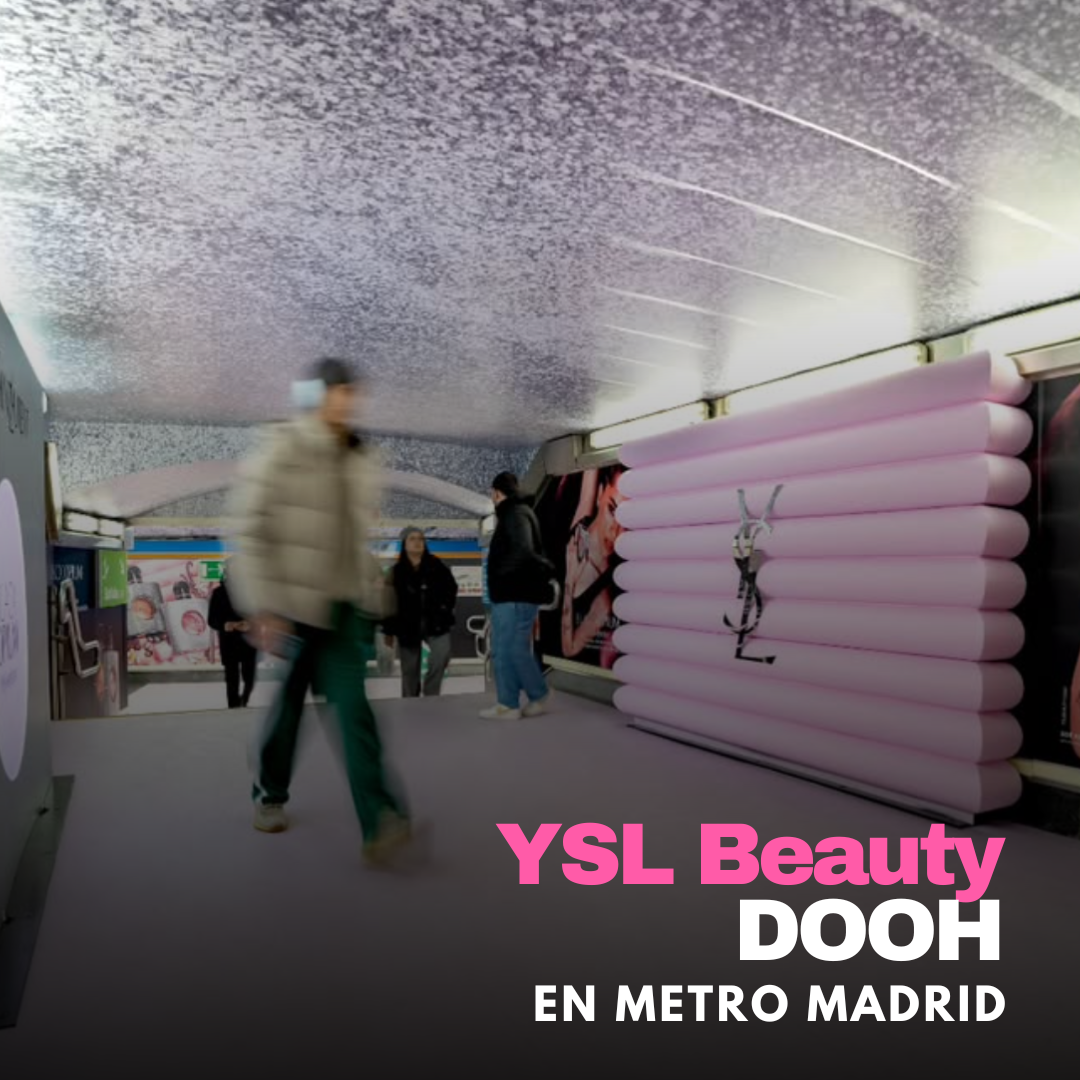 YSL Beauty revoluciona el DOOH en Metro Madrid